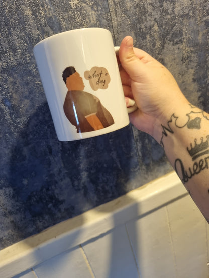 What A Day Mug